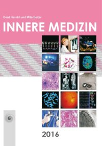 cover of the book Innere Medizin : eine vorlesungsorientierte Darstellung : unter Berücksichtigung des Gegenstandskataloges für die Ärztliche Prüfung : mit ICD 10-Schlüssel im Text und Stichwortverzeichnis