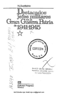 cover of the book Destacados Jefes Militares en la Gran Guerra Patria de 1941-1945