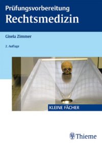 cover of the book Prüfungsvorbereitung Rechtsmedizin : 48 Tabellen