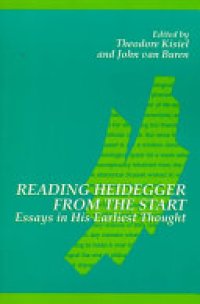 cover of the book Reading Heidegger from the Start - Essays in His Earliest Thought