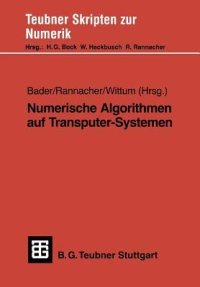 cover of the book Numerische Algorithmen Auf Transputer-Systemen