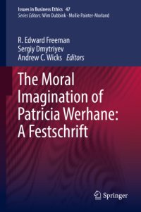 cover of the book The Moral Imagination of Patricia Werhane: A Festschrift