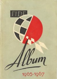 cover of the book FIDE album / 1965-1967.