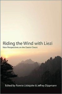 cover of the book Riding the Wind with Liezi: New Perspectives on the Daoist Classic