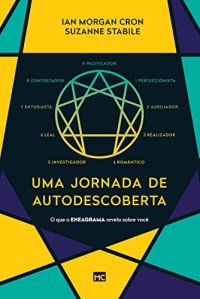 cover of the book Uma jornada de autodescoberta: o que o eneagrama revela sobre você