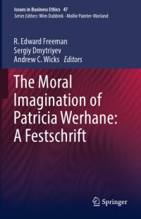 cover of the book The Moral Imagination of Patricia Werhane: A Festschrift