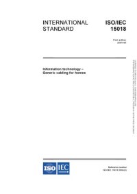 cover of the book International Standard ISO/IEC 15018 : Information technology – Generic cabling for homes