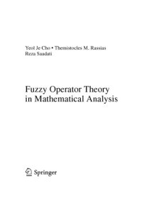 cover of the book Fuzzy Operator Theory in Mathematical Analysis