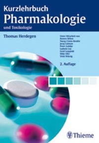 cover of the book Kurzlehrbuch Pharmakologie und Toxikologie : 328 Tabellen