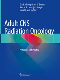 cover of the book Adult CNS Radiation Oncology