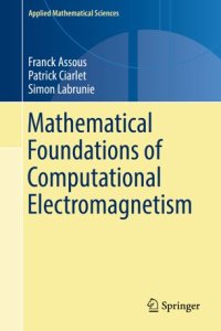 cover of the book Mathematical Foundations of Computational Electromagnetism