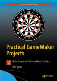 cover of the book Practical GameMaker Projects