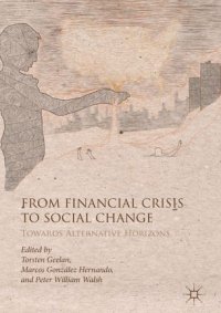 cover of the book From Financial Crisis to Social Change