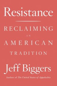 cover of the book Resistance: Reclaiming an American Tradition