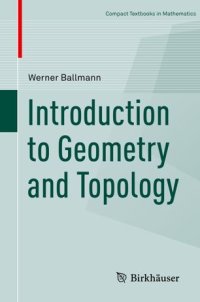 cover of the book Introduction to Geometry and Topology