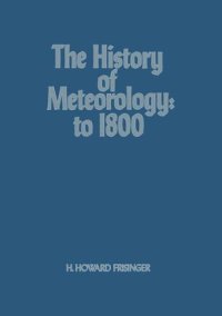 cover of the book History of Meteorology to 1800