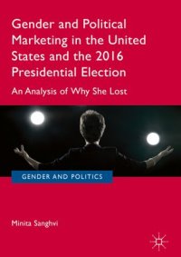 cover of the book Gender and Political Marketing in the United States and the 2016 Presidential Election