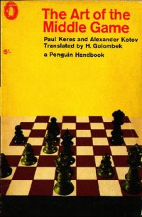 cover of the book The Art of the Middle Game