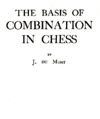 cover of the book The Basis of Combination in Chess