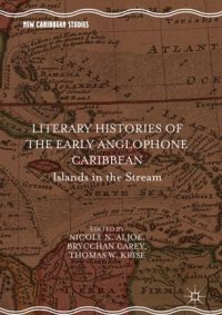 cover of the book Literary Histories of the Early Anglophone Caribbean