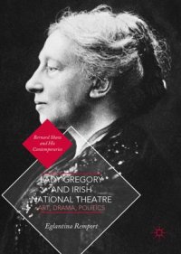 cover of the book Lady Gregory and Irish National Theatre