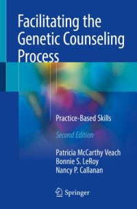 cover of the book Facilitating the Genetic Counseling Process