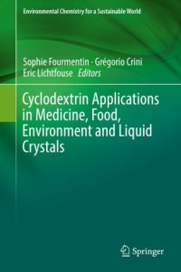 cover of the book Cyclodextrin Applications in Medicine, Food, Environment and Liquid Crystals