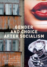 cover of the book Gender and Choice after Socialism