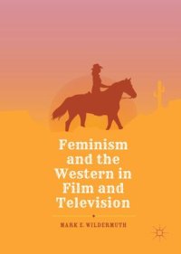 cover of the book Feminism and the Western in Film and Television