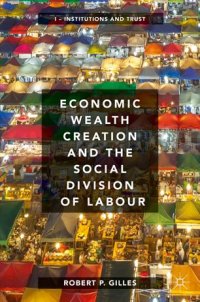 cover of the book Economic Wealth Creation and the Social Division of Labour