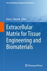 cover of the book Extracellular Matrix for Tissue Engineering and Biomaterials