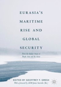 cover of the book Eurasia’s Maritime Rise and Global Security