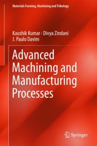 cover of the book Advanced Machining and Manufacturing Processes