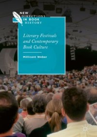 cover of the book Literary Festivals and Contemporary Book Culture