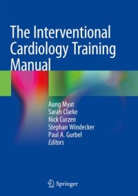 cover of the book The Interventional Cardiology Training Manual