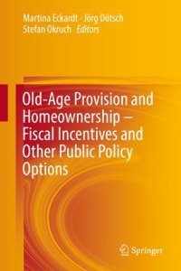 cover of the book Old-Age Provision and Homeownership – Fiscal Incentives and Other Public Policy Options