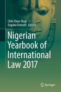 cover of the book Nigerian Yearbook of International Law 2017