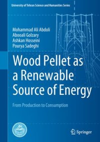 cover of the book Wood Pellet as a Renewable Source of Energy