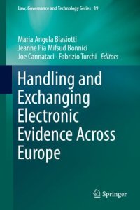 cover of the book Handling and Exchanging Electronic Evidence Across Europe