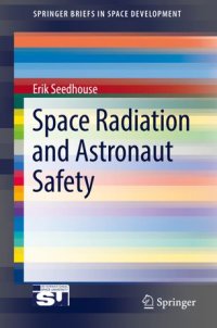 cover of the book Space Radiation and Astronaut Safety