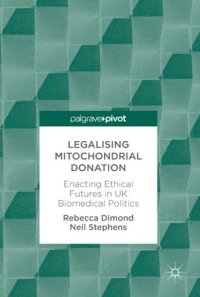 cover of the book Legalising Mitochondrial Donation