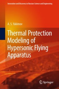 cover of the book Thermal Protection Modeling of Hypersonic Flying Apparatus