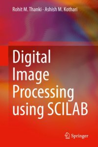 cover of the book Digital Image Processing using SCILAB