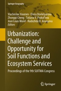 cover of the book Urbanization: Challenge and Opportunity for Soil Functions and Ecosystem Services