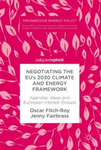 cover of the book Negotiating the EU’s 2030 Climate and Energy Framework