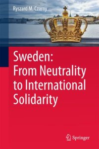 cover of the book Sweden: From Neutrality to International Solidarity