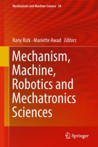 cover of the book Mechanism, Machine, Robotics and Mechatronics Sciences