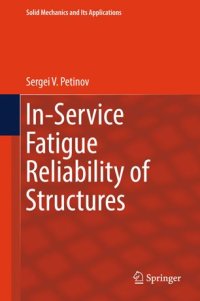 cover of the book In-Service Fatigue Reliability of Structures