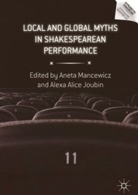 cover of the book Local and Global Myths in Shakespearean Performance