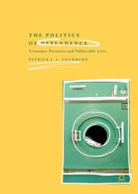 cover of the book The Politics of Dependence